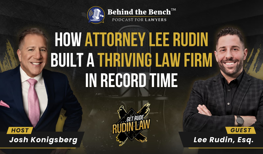 Behind the Bench | New Orleans Accident Injury Lawyers | Call 504-500-5504 | RUDIN LAW